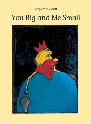 Book cover for You Big and Me Small