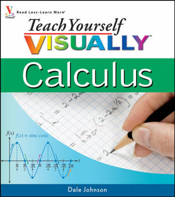 Book cover for Teach Yourself Visually Calculus