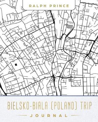 Book cover for Bielsko-Biala (Poland) Trip Journal