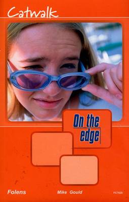 Book cover for On the Edge: Level A Set 2 Book 1 Catwalk