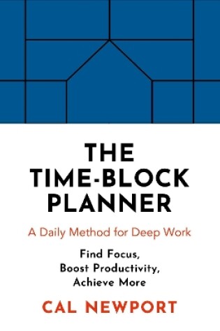 Cover of The Time-Block Planner