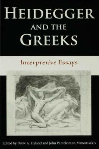 Cover of Heidegger and the Greeks