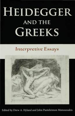 Book cover for Heidegger and the Greeks