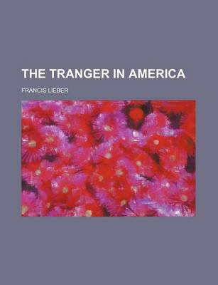 Book cover for The Tranger in America