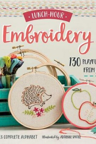 Cover of Lunch-Hour Embroidery