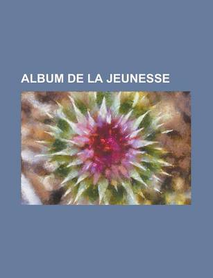 Book cover for Album de La Jeunesse