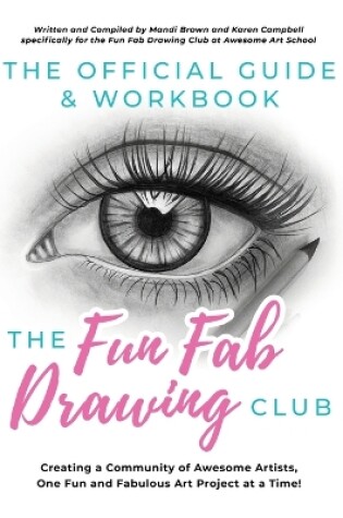 Cover of The Official Guide & Workbook for The Fun Fab Drawing Club