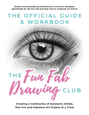 Book cover for The Official Guide & Workbook for The Fun Fab Drawing Club