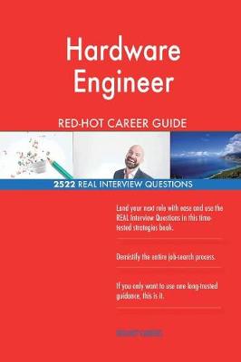 Book cover for Hardware Engineer RED-HOT Career Guide; 2522 REAL Interview Questions