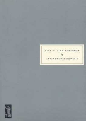 Book cover for Tell it to a Stranger
