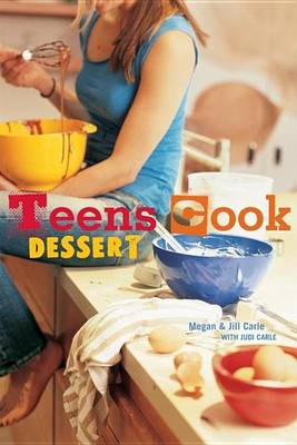 Book cover for Teens Cook Dessert