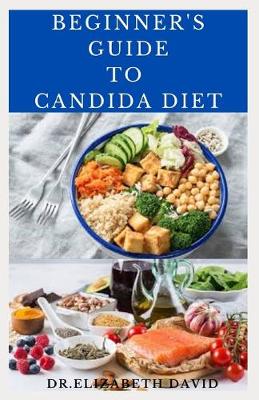 Book cover for Beginner's Guide to Candida Diet