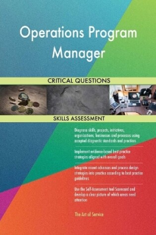 Cover of Operations Program Manager Critical Questions Skills Assessment