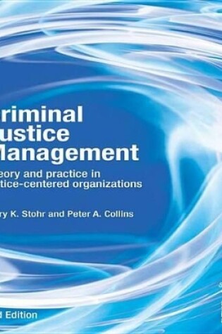 Cover of Criminal Justice Management, 2nd ed.