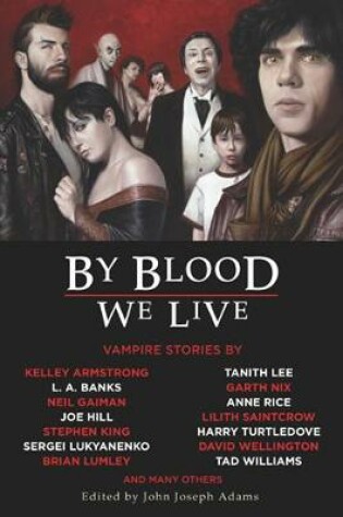 Cover of By Blood We Live