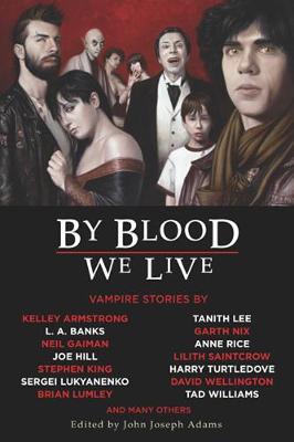 Book cover for By Blood We Live