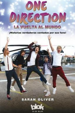 Cover of One Direction. La Vuelta Al Mundo