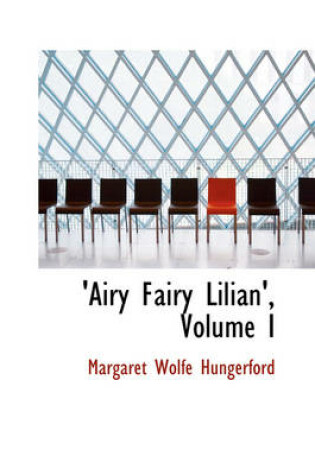 Cover of Airy Fairy Lilian', Volume I