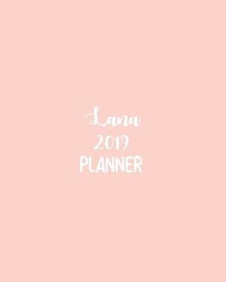 Book cover for Lana 2019 Planner