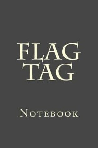 Cover of Flag Tag