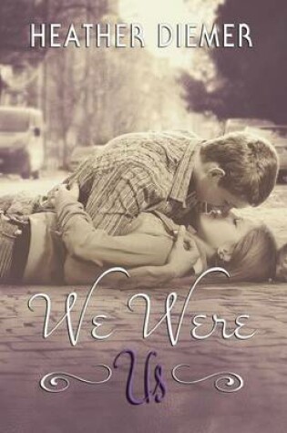 Cover of We Were Us