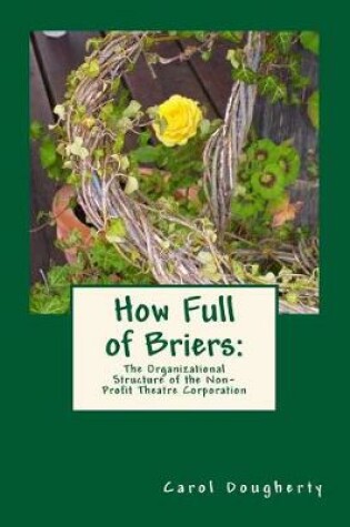 Cover of How Full of Briers