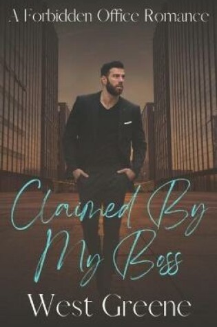 Cover of Claimed By My Boss