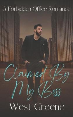 Book cover for Claimed By My Boss