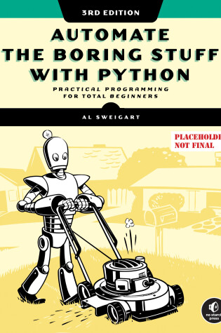 Cover of Automate the Boring Stuff with Python, 3rd Edition