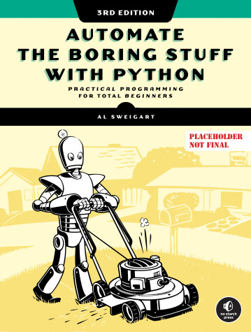 Book cover for Automate the Boring Stuff with Python, 3rd Edition