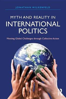 Book cover for Myth and Reality in International Politics