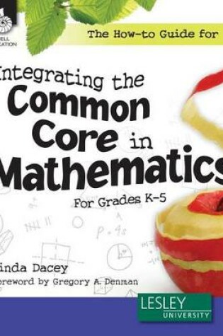 Cover of The How-to Guide for Integrating the Common Core in Mathematics in Grades K-5