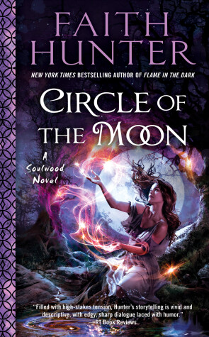 Circle Of The Moon by Faith Hunter