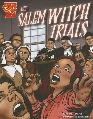 Cover of Graphic History Salem Witch Trials