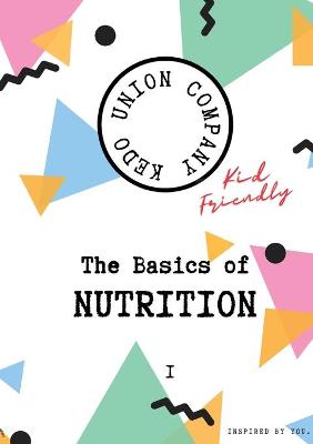Book cover for The Basics of Nutrition I