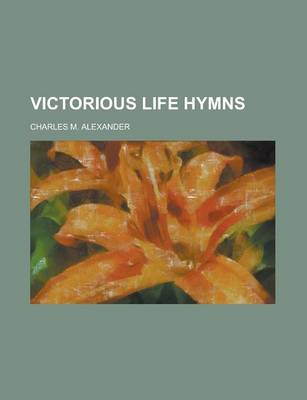 Book cover for Victorious Life Hymns