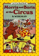 Book cover for Morris and Boris at the Circus