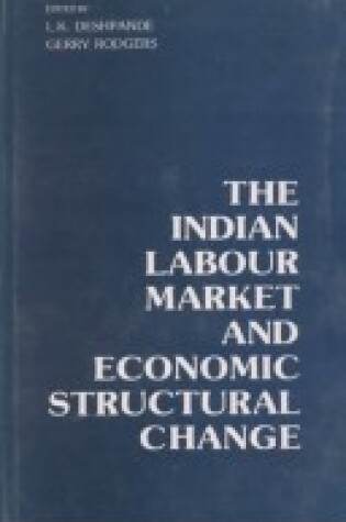 Cover of The Indian Labour Market and Economic Structural Change