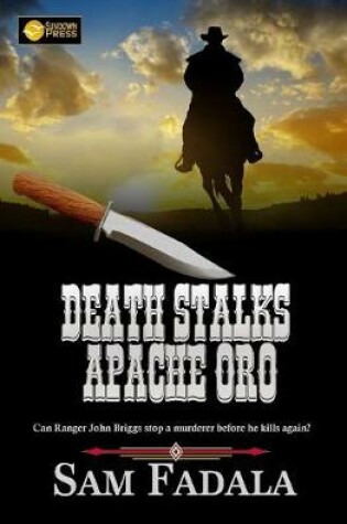 Cover of Death Stalks Apache Oro