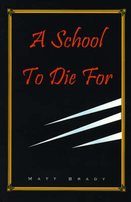 Book cover for A School to Die For