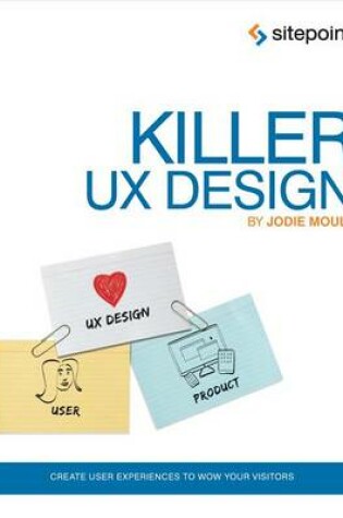 Cover of Killer UX Design