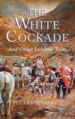 Book cover for The White Cockade