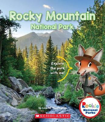Cover of Rocky Mountain National Park (Rookie National Parks)