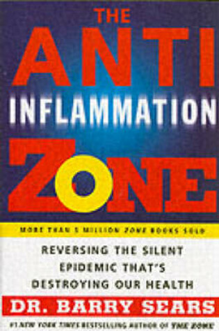 Cover of The Anti-Inflammation Zone