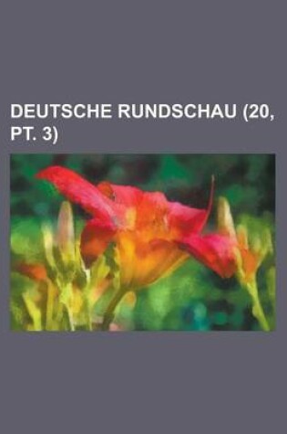 Cover of Deutsche Rundschau (20, PT. 3)