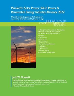 Book cover for Plunkett's Solar Power, Wind Power & Renewable Energy Industry Almanac 2022