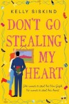 Book cover for Don't Go Stealing My Heart