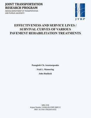 Book cover for Effectiveness and Service Lives/Survival Curves of Various Pavement Rehabilitation Treatments