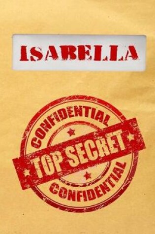 Cover of Isabella Top Secret Confidential