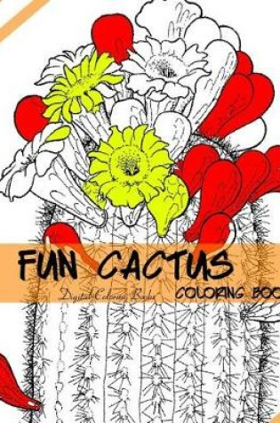 Cover of Fun Cactus Coloring Book